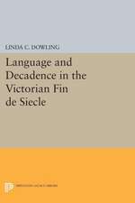 Language and Decadence in the Victorian Fin de Siecle