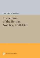 The Survival of the Hessian Nobility, 1770–1870