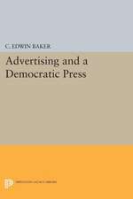 Advertising and a Democratic Press