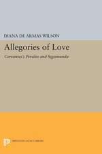 Allegories of Love – Cervantes`s Persiles and Sigismunda