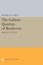 The Galitzin Quartets of Beethoven – Opp. 127, 132, 130