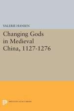 Changing Gods in Medieval China, 1127–1276