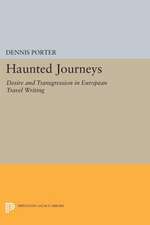 Haunted Journeys – Desire and Transgression in European Travel Writing