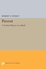 Pierrot – A Critical History of a Mask