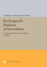 Kierkegaard`s Dialectic of Inwardness – A Structural Analysis of the Theory of Stages