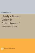 Hardy`s Poetic Vision in The Dynasts – The Diorama of a Dream