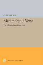 Metamorphic Verse – The Elizabethan Minor Epic