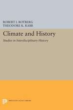 Climate and History – Studies in Interdisciplinary History