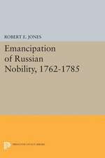 Emancipation of Russian Nobility, 1762–1785