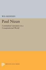 Paul Nizan – Committed Literature in a Conspiratorial World