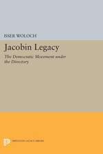 Jacobin Legacy – The Democratic Movement under the Directory