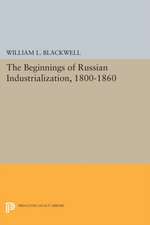 Beginnings of Russian Industrialization, 1800–1860