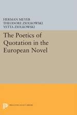 The Poetics of Quotation in the European Novel