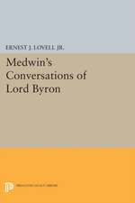 Medwin`s Conversations of Lord Byron