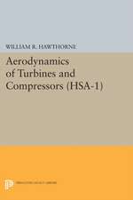 Aerodynamics of Turbines and Compressors. (HSA–1), Volume 1