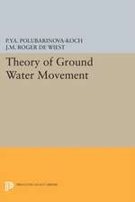 Theory of Ground Water Movement