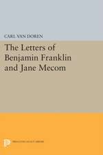 Letters of Benjamin Franklin and Jane Mecom