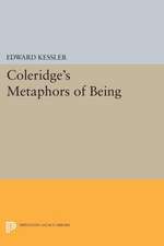 Coleridge`s Metaphors of Being