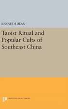 Taoist Ritual and Popular Cults of Southeast China