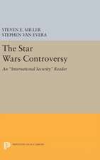 The Star Wars Controversy – An International Security Reader