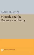 Montale and the Occasions of Poetry