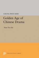 Golden Age of Chinese Drama – Yuan Tsa–Chu