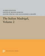 The Italian Madrigal – Volume II