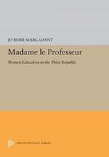 Madame Le Professeur