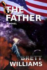 The Father Large Print: A Rowan Slone Novel