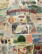 ARBUCKLES' ARIOSA COFFEE Victorian Trade Cards