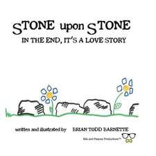 Stone Upon Stone