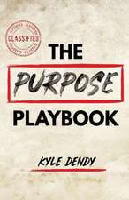 Dendy, K: Purpose Playbook
