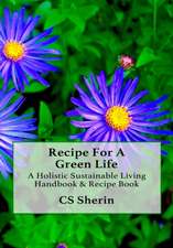 Recipe For A Green Life