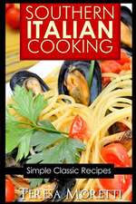 Southern Italian Cooking