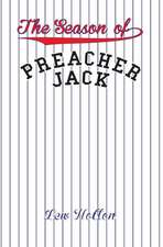 The Season of Preacher Jack: Book One in the Chaos Down Under Series