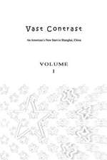 Vast Contrast - Volume I