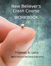 New Believer's Crash Course Workbook