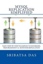 MySQL Replication Simplified