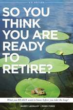 So You Think You Are Ready to Retire? Us Version