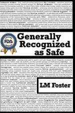 Generally Recognized as Safe