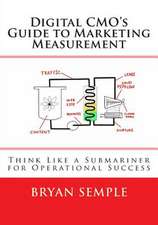 Digital Cmo's Guide to Marketing Measurement