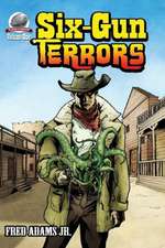 Six-Gun Terrors: A Workbook