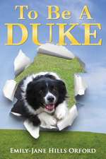 To Be a Duke