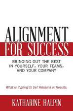 Alignment for Success