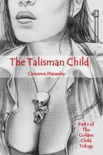 The Talisman Child