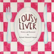 Lousy Liver