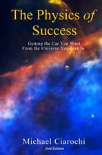 The Physics of Success, 2nd Edition