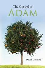 The Gospel of Adam