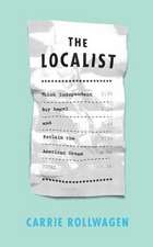 The Localist