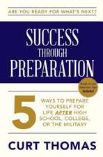 Success Through Preparation